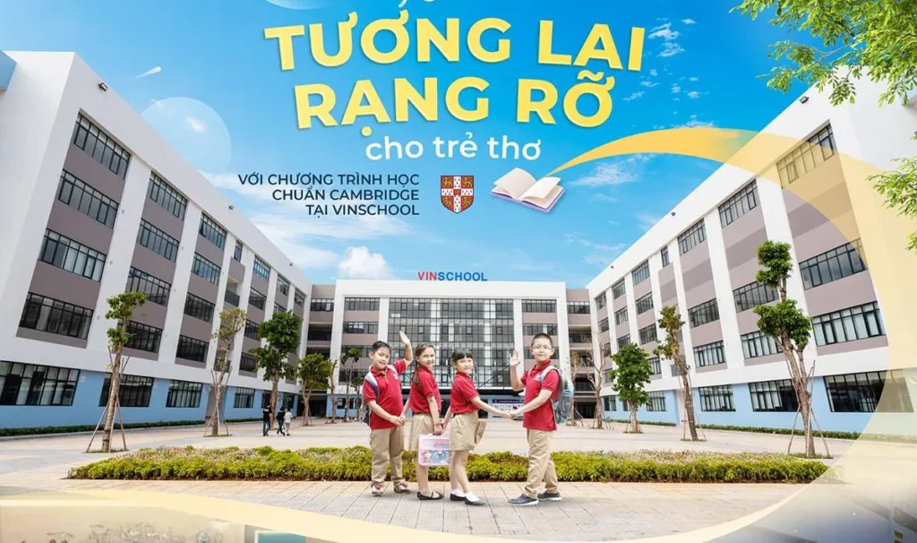 Vinscholl Vinhomes Saigon Park Hóc Môn: Học phí và các chương trình giáo dục đào tạo 1 vinscholl vinhomes saigon park hoc mon 2
